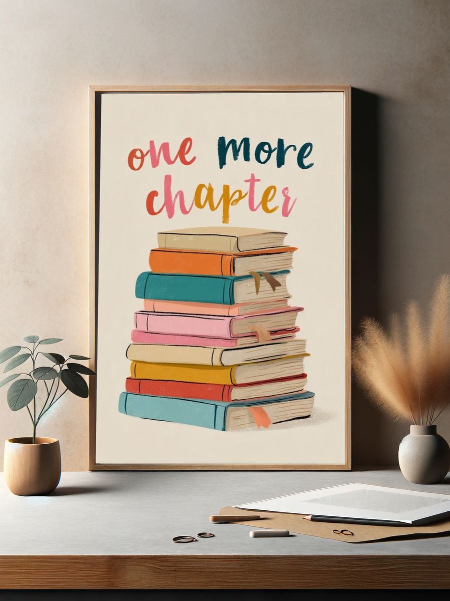 One More Chapter — Typography Print. — room view 2