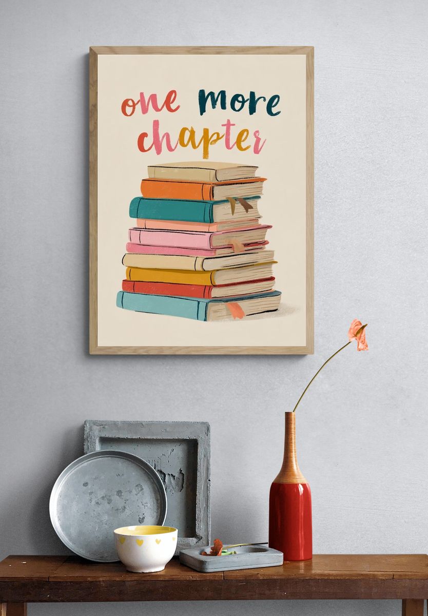 One More Chapter — Typography Print. — room view 3