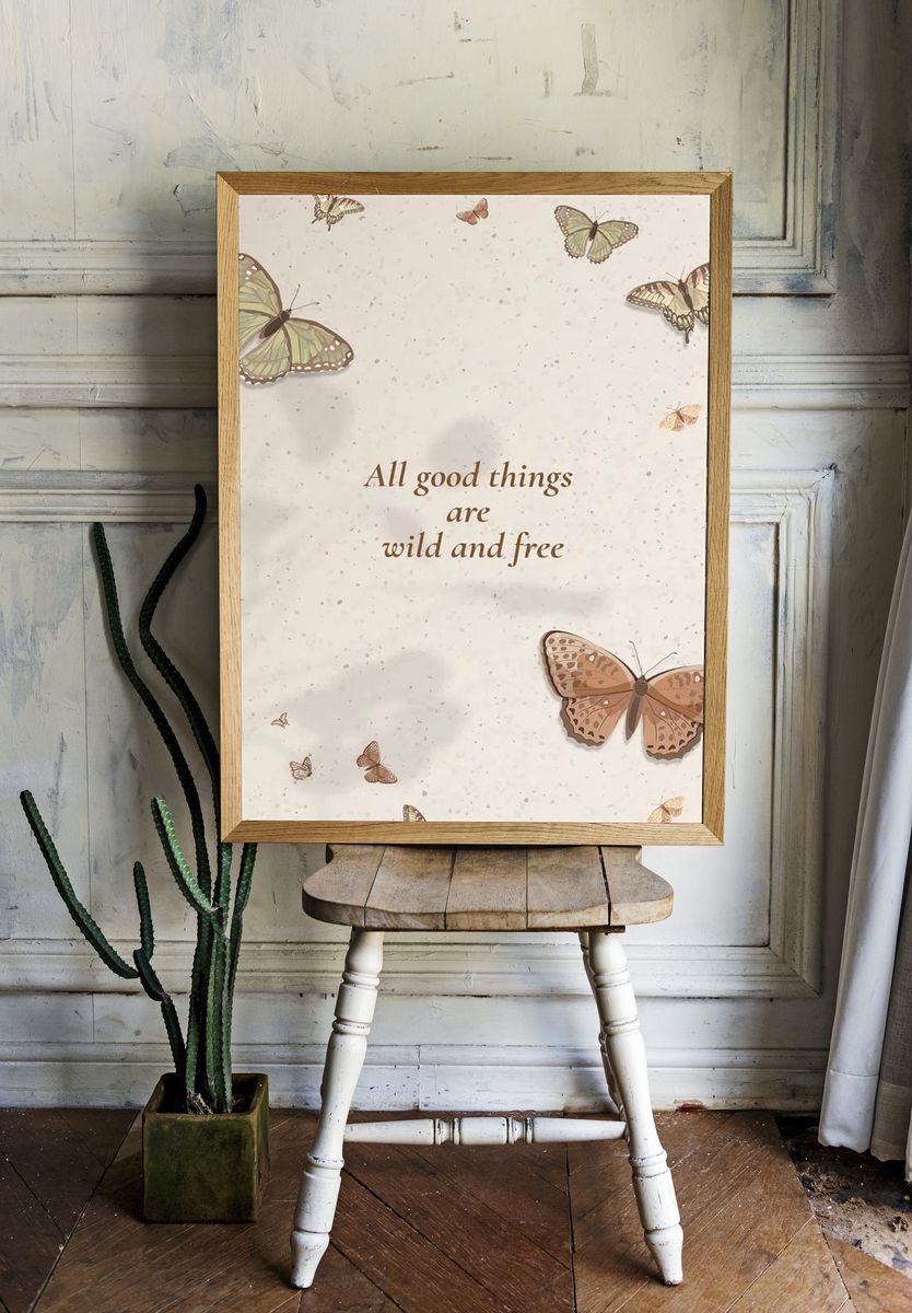 Butterflies and Quotes Poster. — room view 1