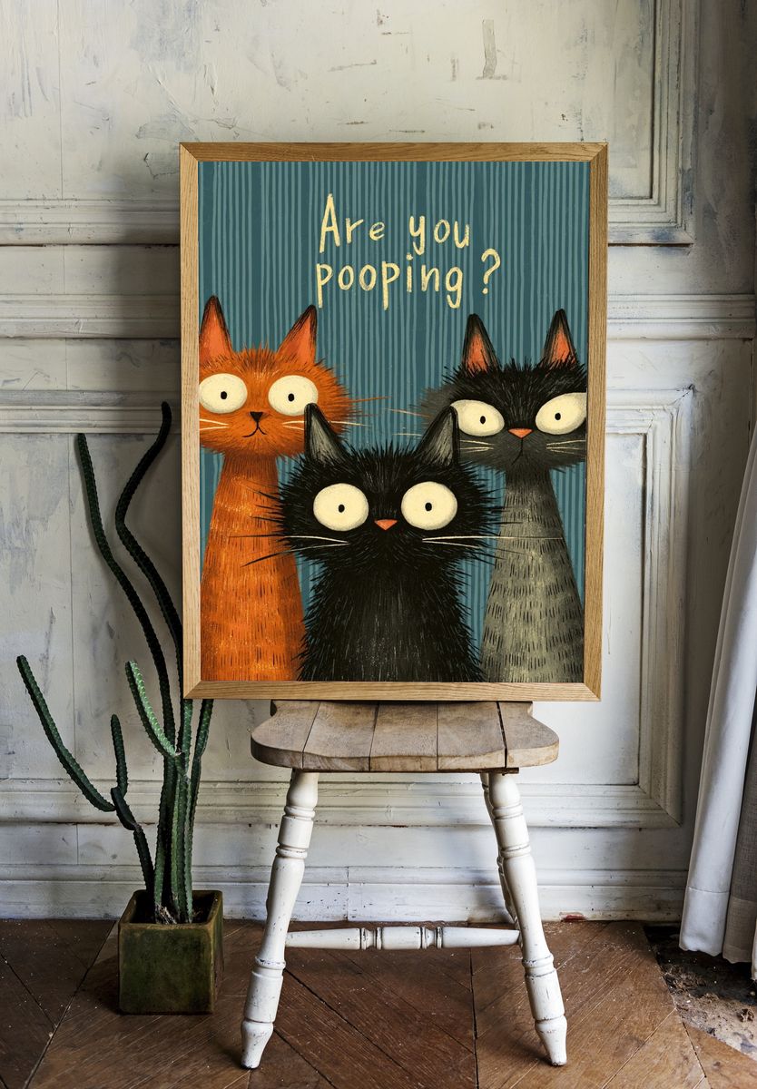 Are You Pooping? Cat Humor Poster. — room view 1