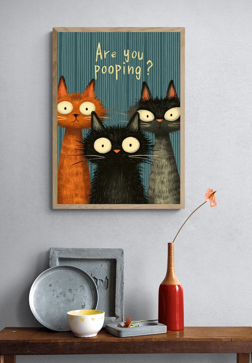 Are You Pooping? Cat Humor Poster. — room view 3