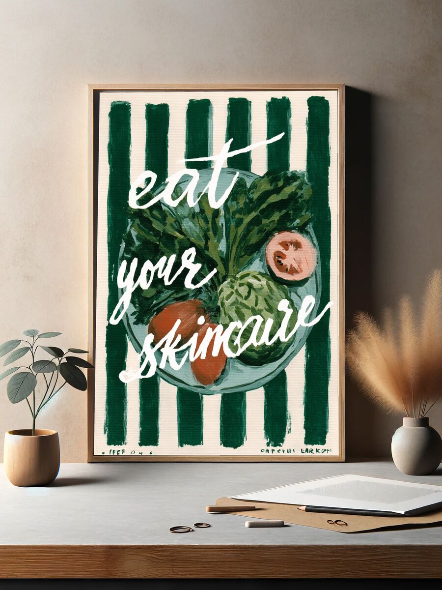 Eat Your Skincare — Typography Print. — room view 2