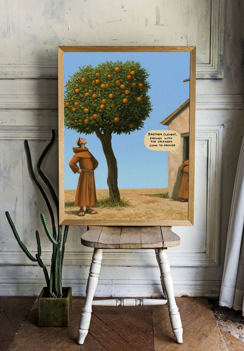 Brother Clement Orange Tree Poster. room preview
