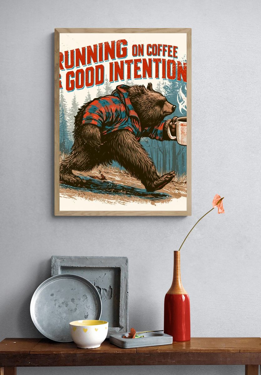 Running on Coffee Bear Poster. — room view 3