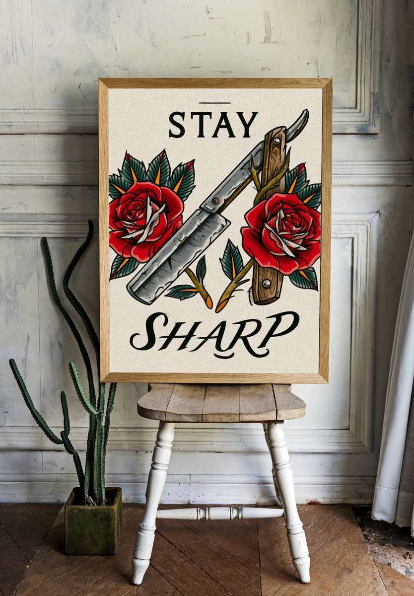 Stay Sharp Tattoo Style Poster. — room view 1