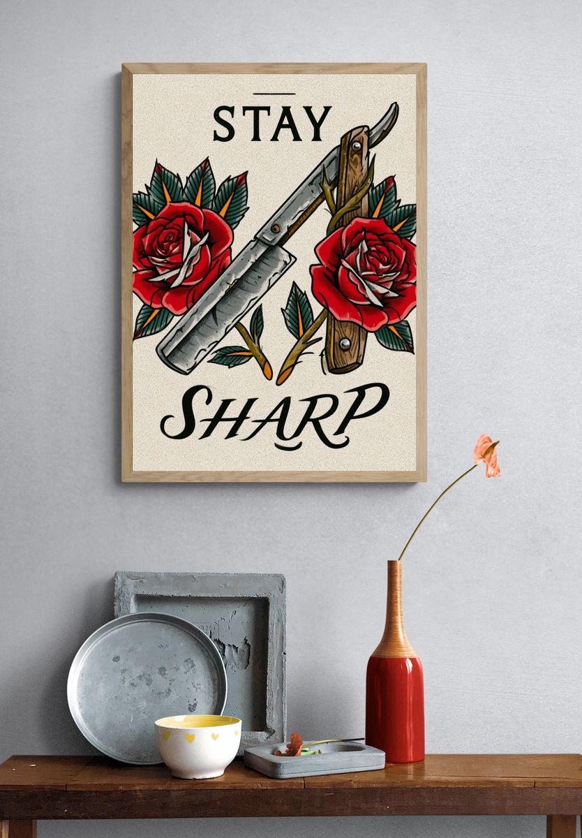 Stay Sharp Tattoo Style Poster. — room view 3