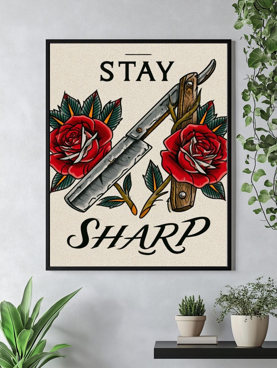 Stay Sharp Tattoo Style Poster. — room view 4
