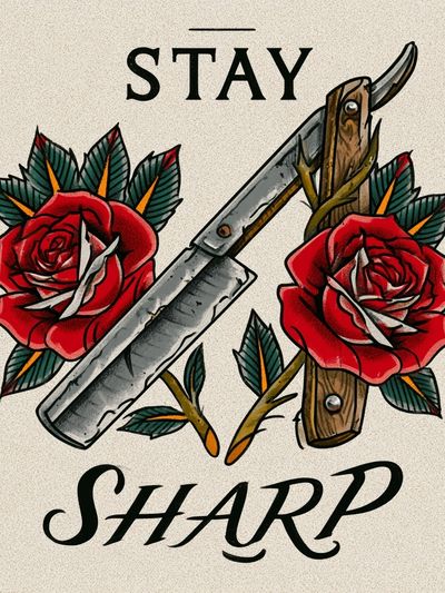 Stay Sharp Tattoo Style Poster.