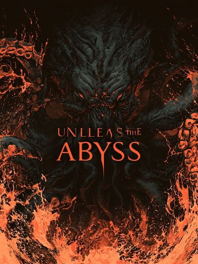 Unleash the Abyss Horror Print.