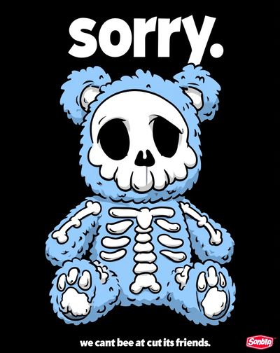 Sorry Skeleton Bear Cartoon Poster. poster