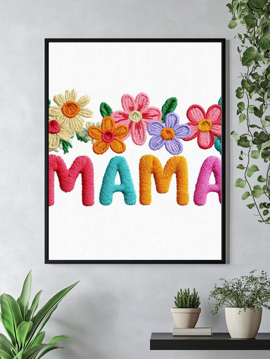Mama Floral Embroidery Poster. — room view 4