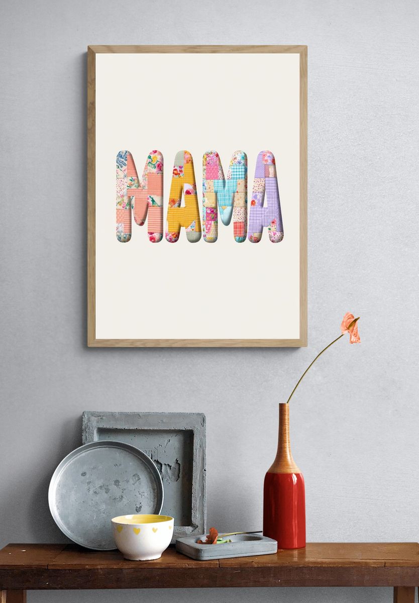Mama Patchwork Typography Poster. — room view 3