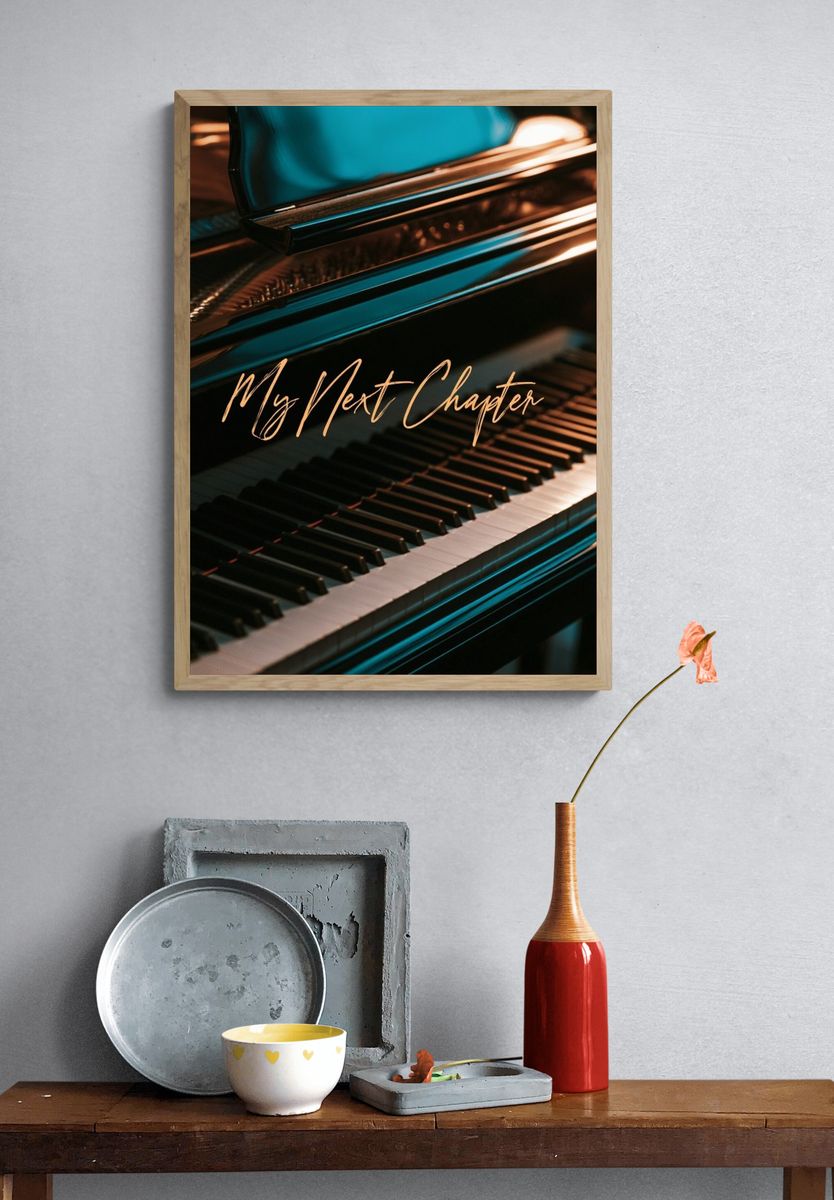 My Next Chapter Piano Typography Poster. — room view 3