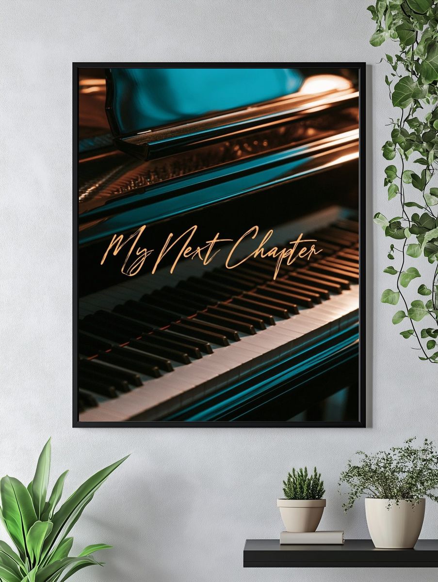 My Next Chapter Piano Typography Poster. — room view 4
