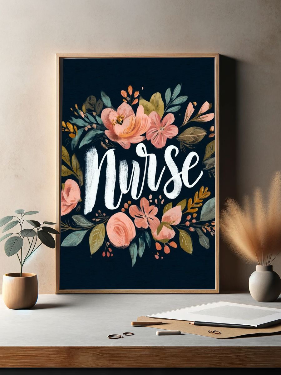 Nurse Floral Typography Poster. — room view 2