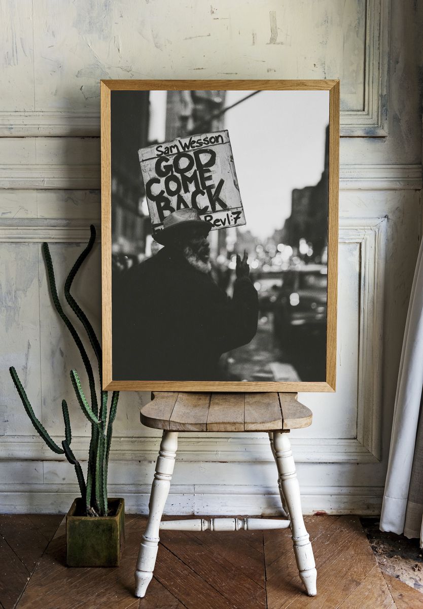 God Come Back Street Photography Poster. — room view 1