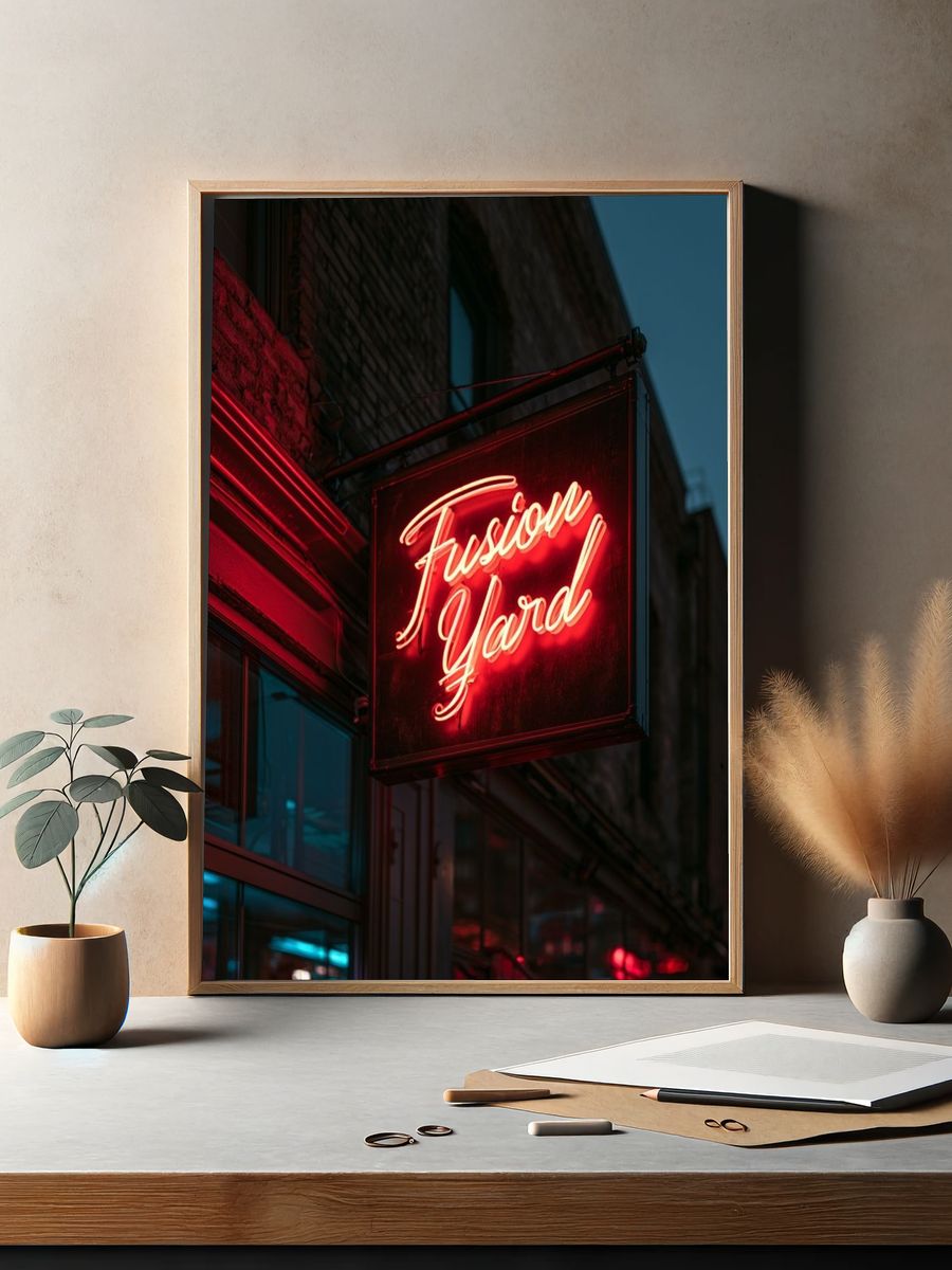 Fusion Yard Neon Sign Poster. — room view 2