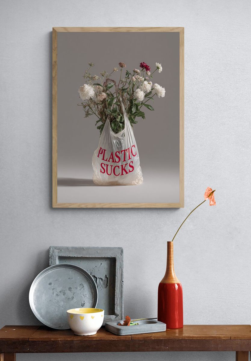 Plastic Sucks — Contemporary Art Print. — room view 3