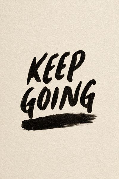 Keep Going — Typography Print. poster