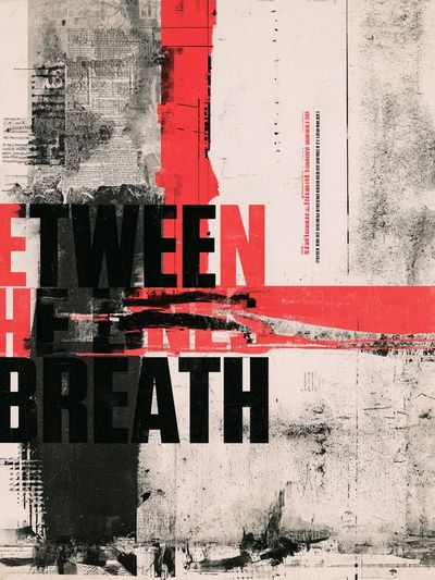 Between the Breath Typography Poster.