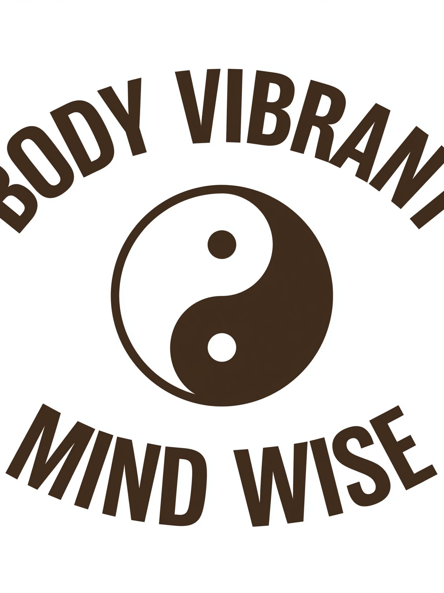 Body Vibrant Mind Wise Typography Poster. poster detail