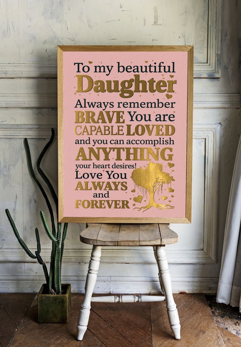 To My Daughter Typography Poster. room preview