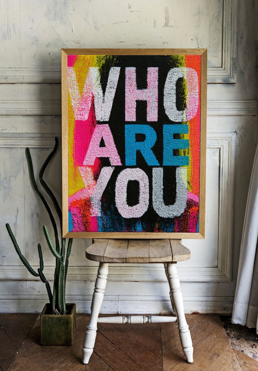 Who Are You Typography Poster. room preview