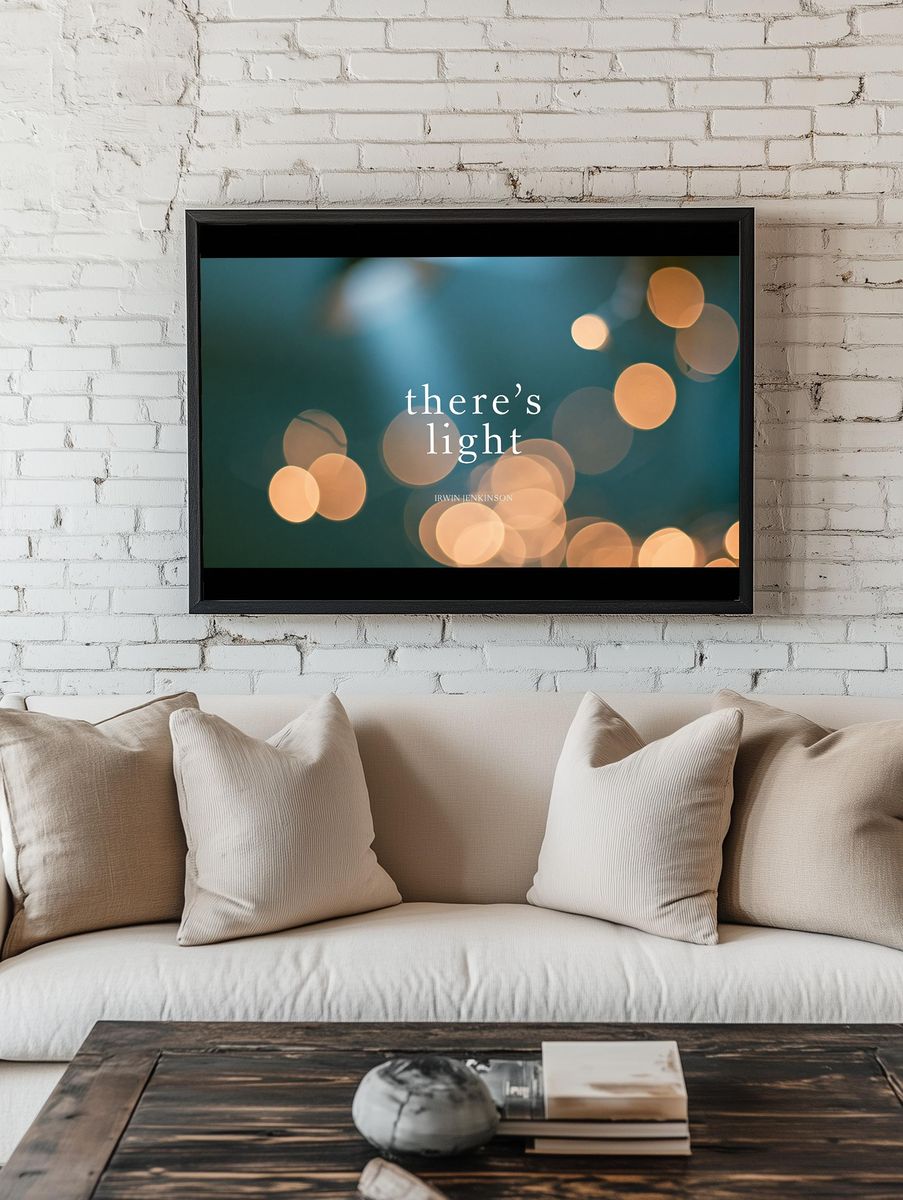 There’s Light Typography Poster. room preview