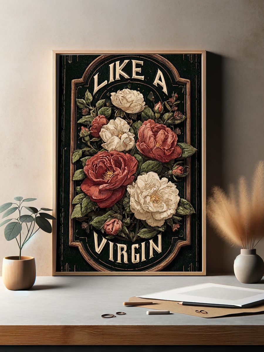 Like a Virgin Floral Typography Poster. — room view 2