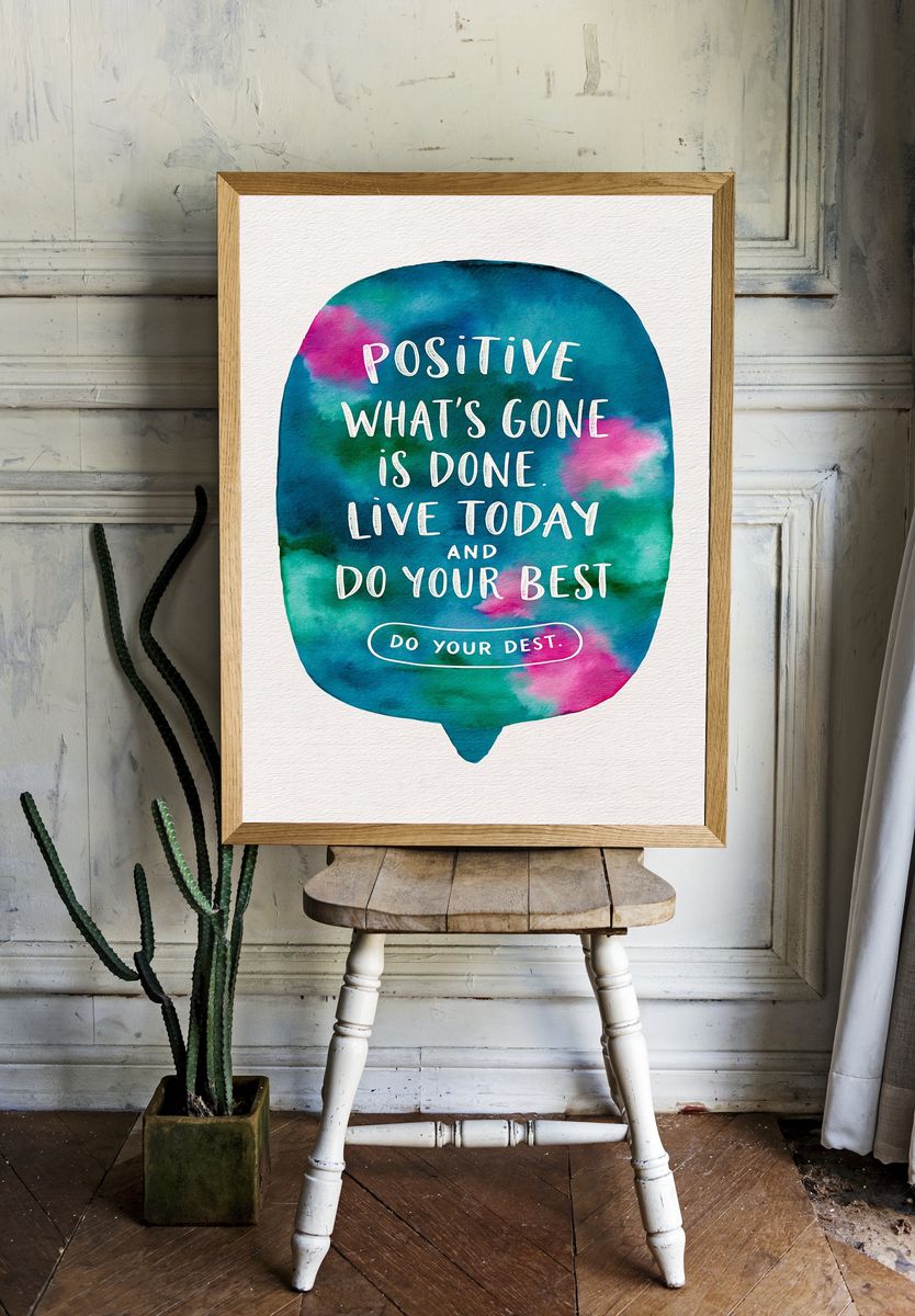 Positive Quote Typography Poster. room preview