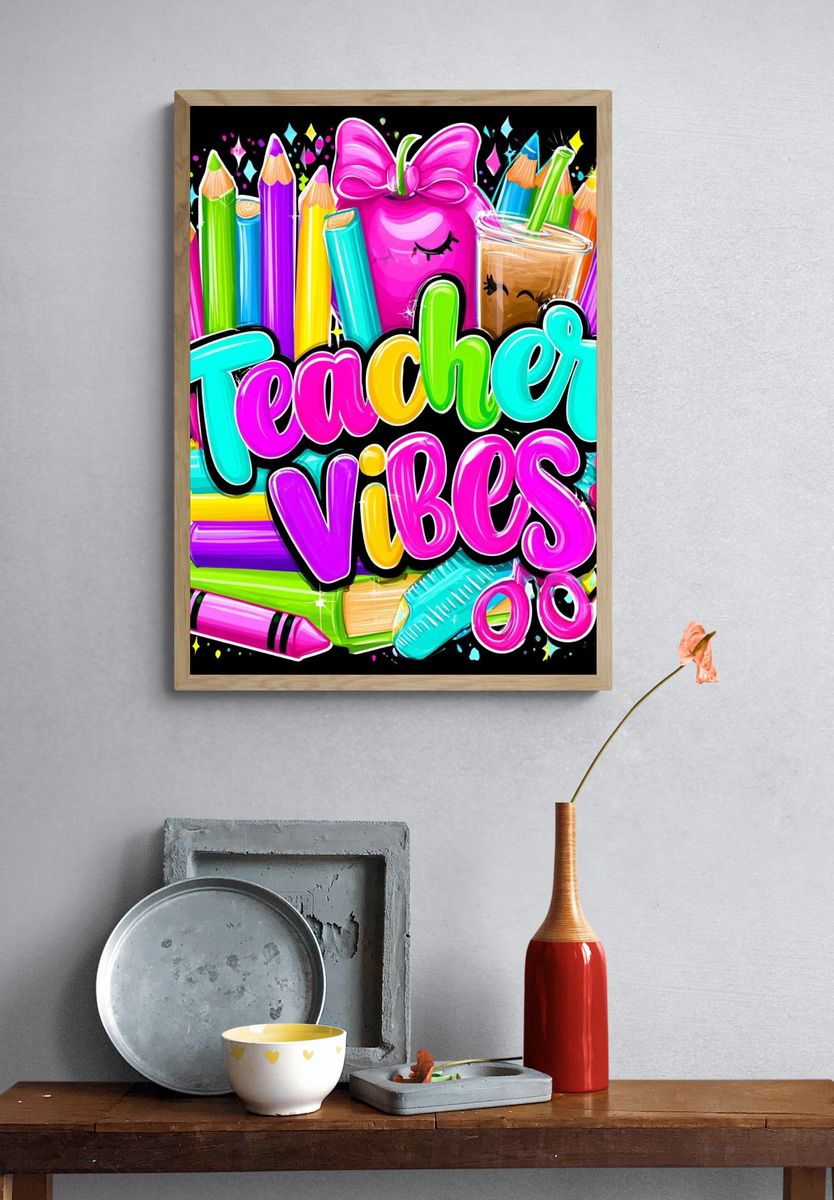 Teacher Vibes Typography Poster. — room view 3