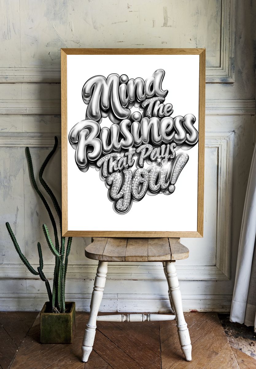 Mind The Business Typography Poster. room preview