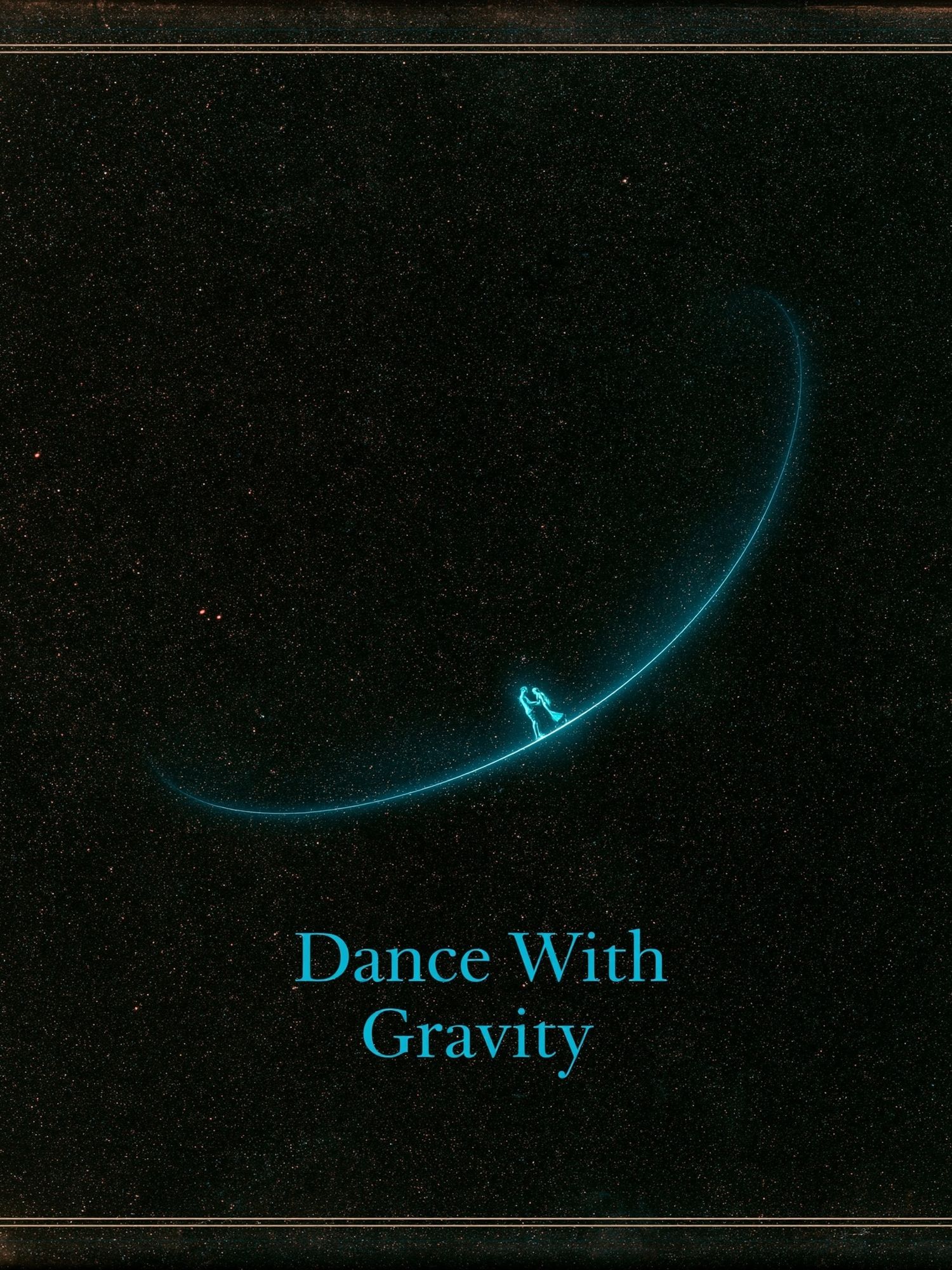 Dance With Gravity Typography Poster. poster — typography art