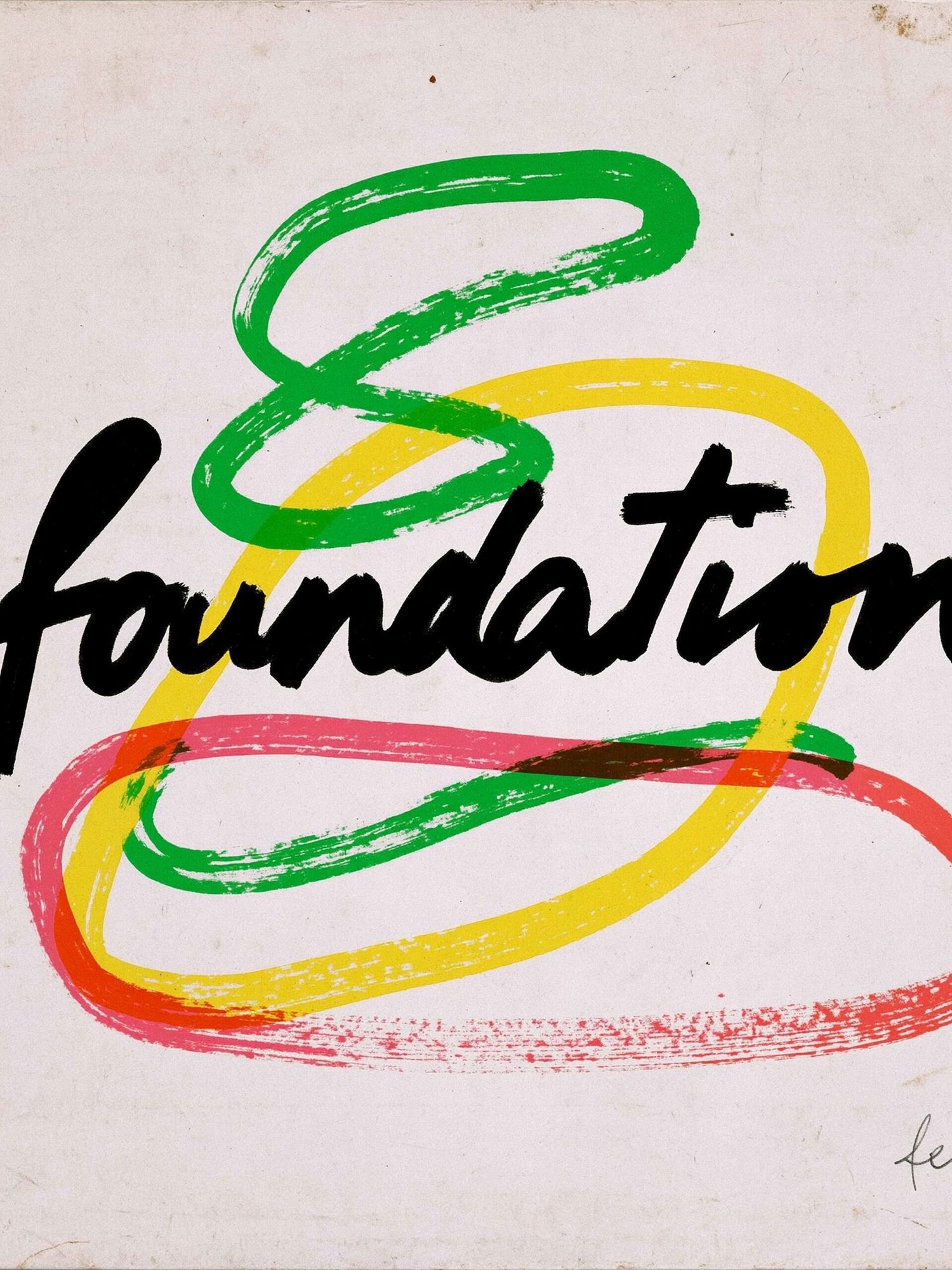 Foundation Brushstroke Typography Poster. poster detail