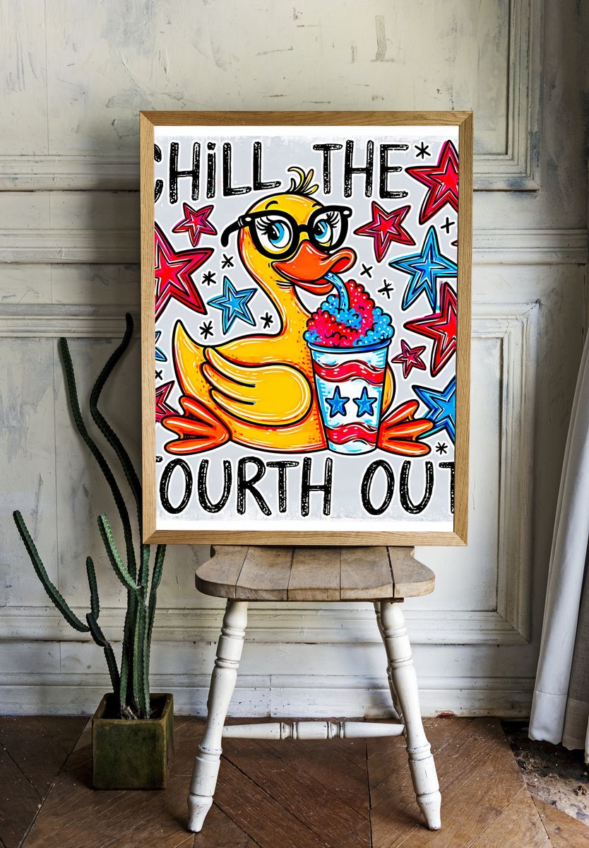 Chill the Fourth Out Typography Poster. room preview