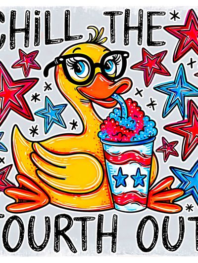 Chill the Fourth Out Typography Poster.