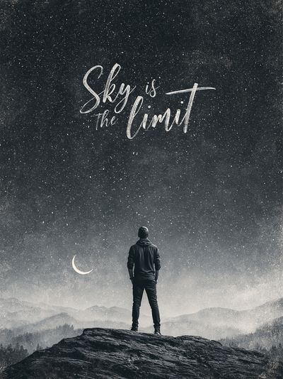 Sky Is the Limit Typography Poster.
