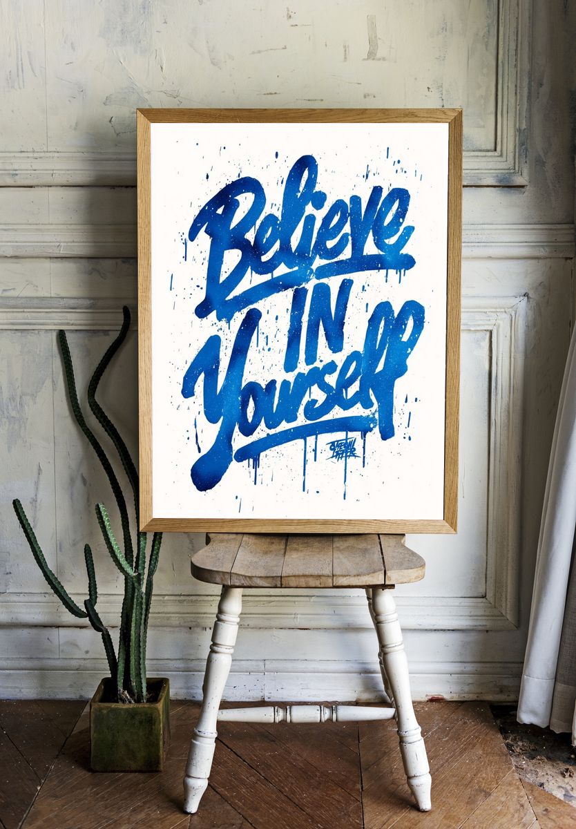 Believe in Yourself Typography Poster. room preview
