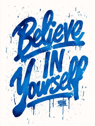 Believe in Yourself Typography Poster. poster