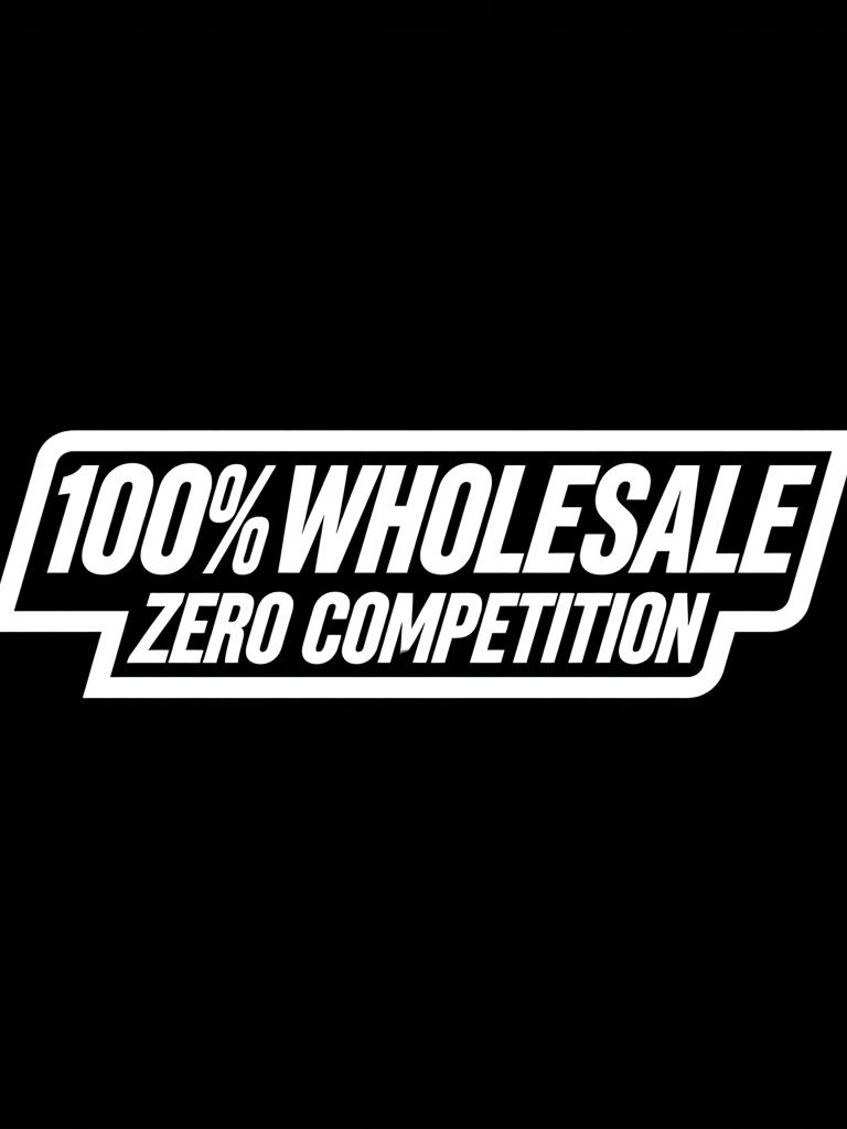 100% Wholesale Zero Competition Typography Poster. poster detail