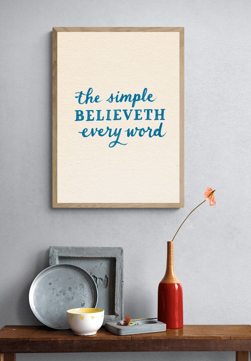 Believe Every Word Typography Poster. — room view 3