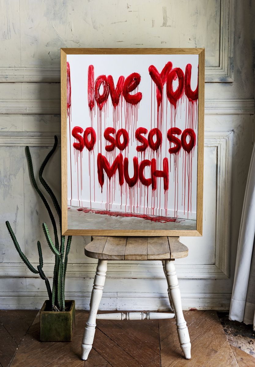 I Love You So Much Typography Print. room preview