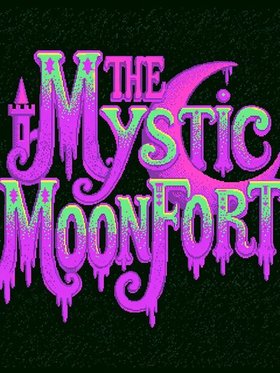 The Mystic Moonfort Typography Poster.