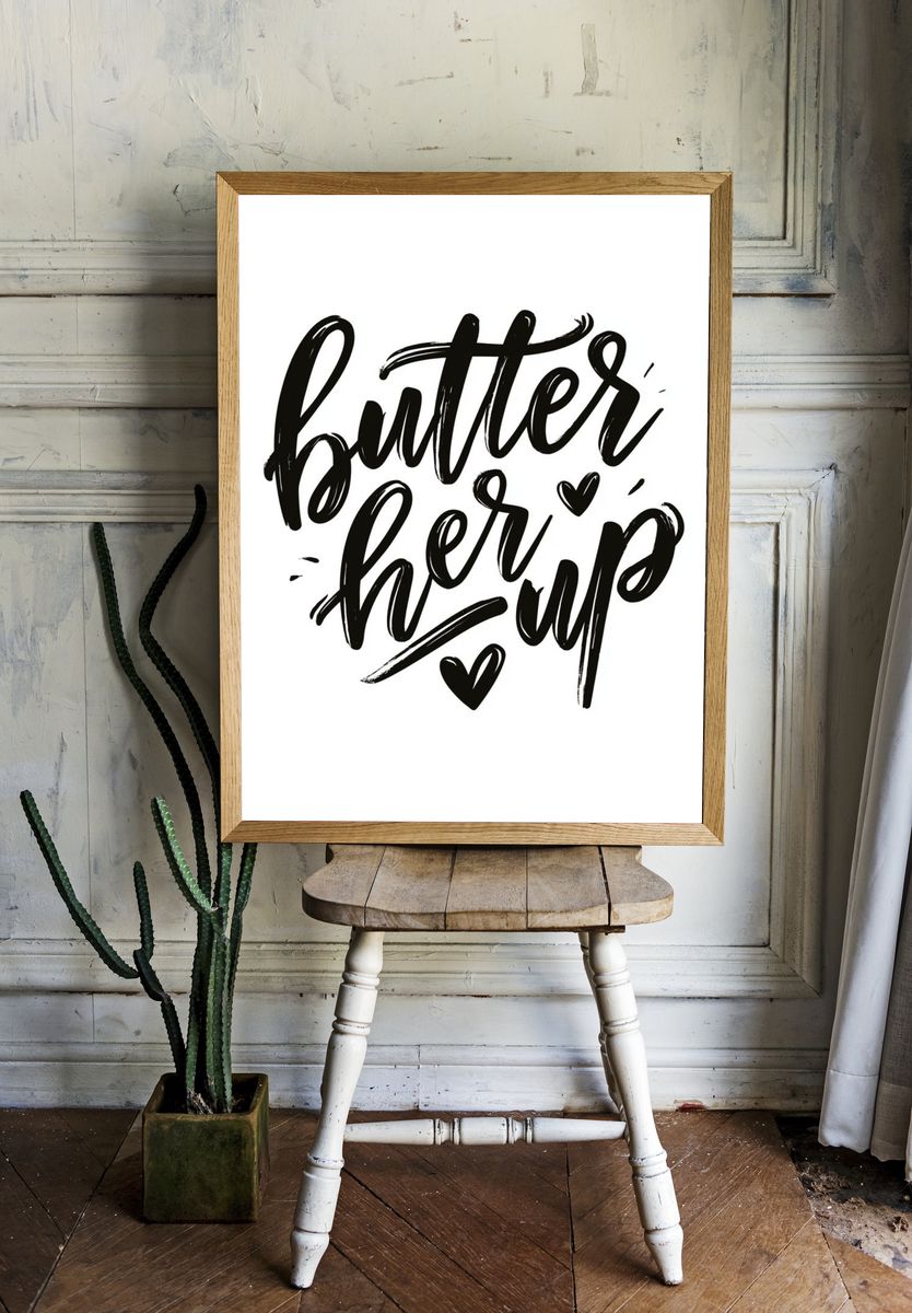 Butter Her Up Typography Poster. room preview
