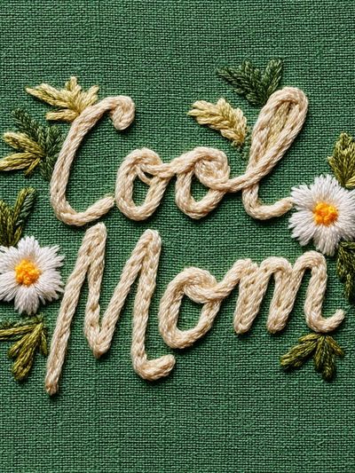 Cool Mom Embroidery Typography Poster.