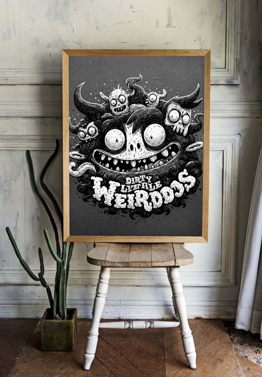Dirty Little Weirdos Typography Poster. room preview