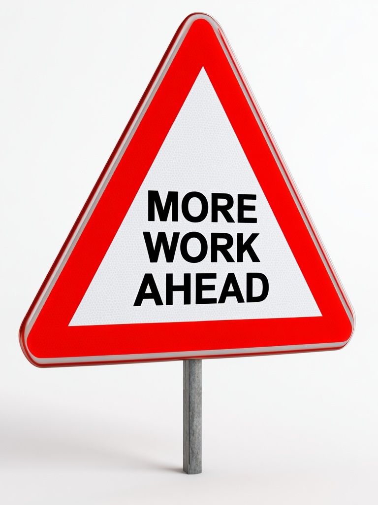 More Work Ahead Typography Poster. poster — typography art
