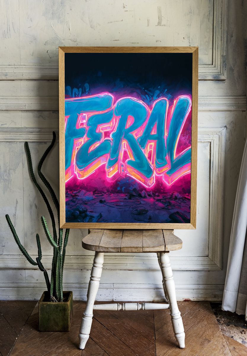 Neon Feral Typography Poster. room preview