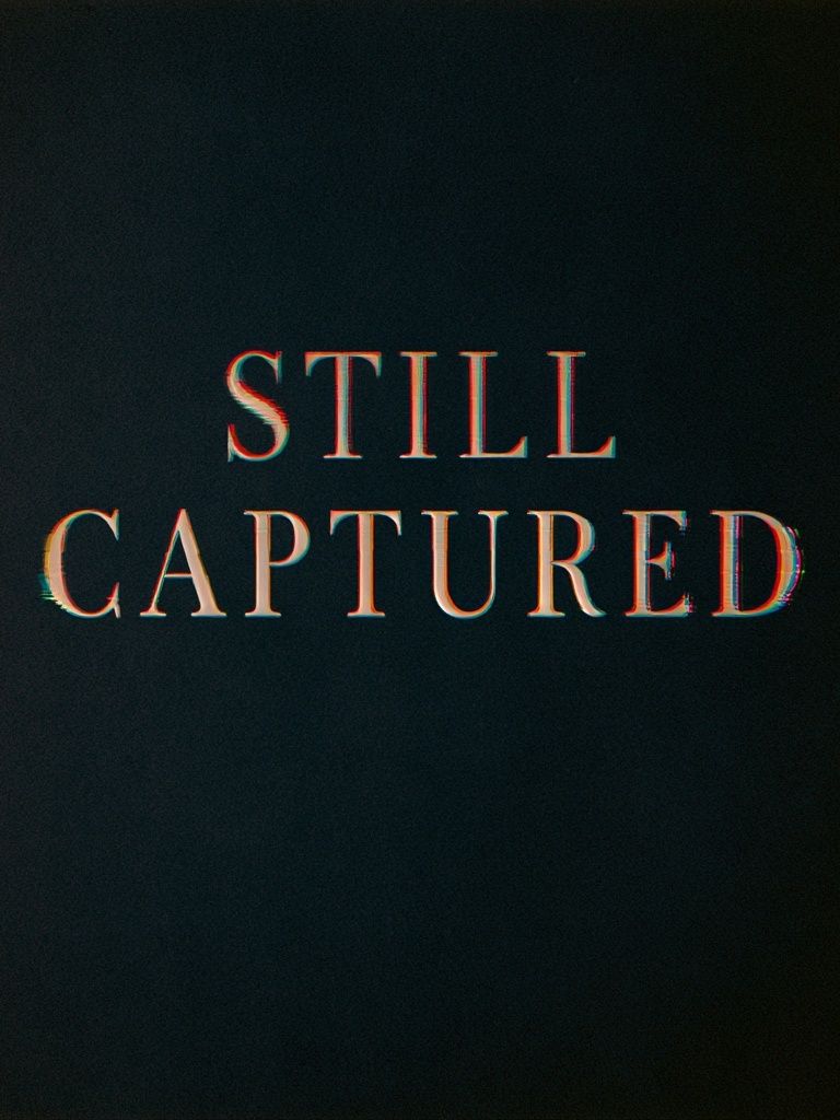 Still Captured Typography Poster. poster detail