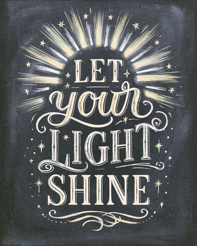 Let Your Light Shine Typography Poster. poster print